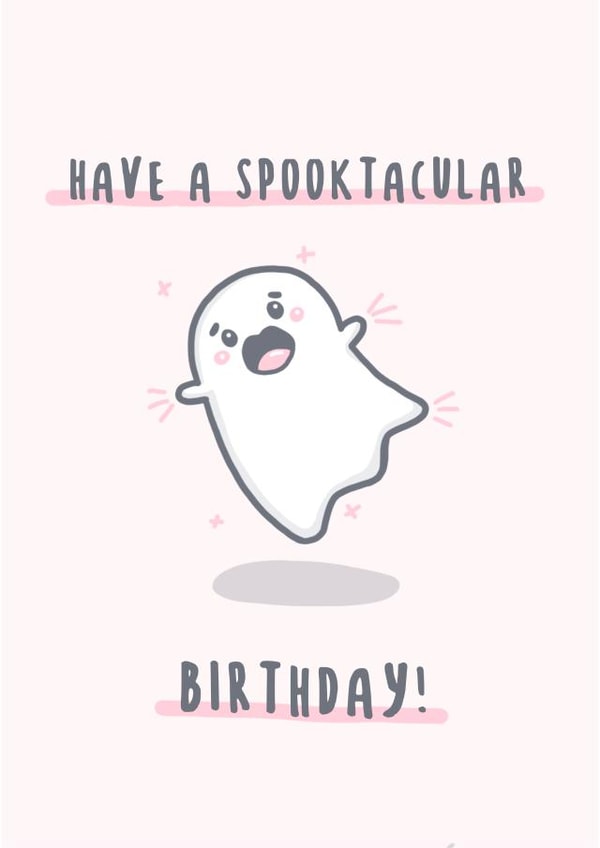 Have a Spooktacular Birthday - Cute Spooky Kawaii Ghost Halloween Card created by Pixel Elf