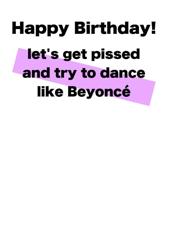Dance like Beyonce Birthday Card created by Card and Cake