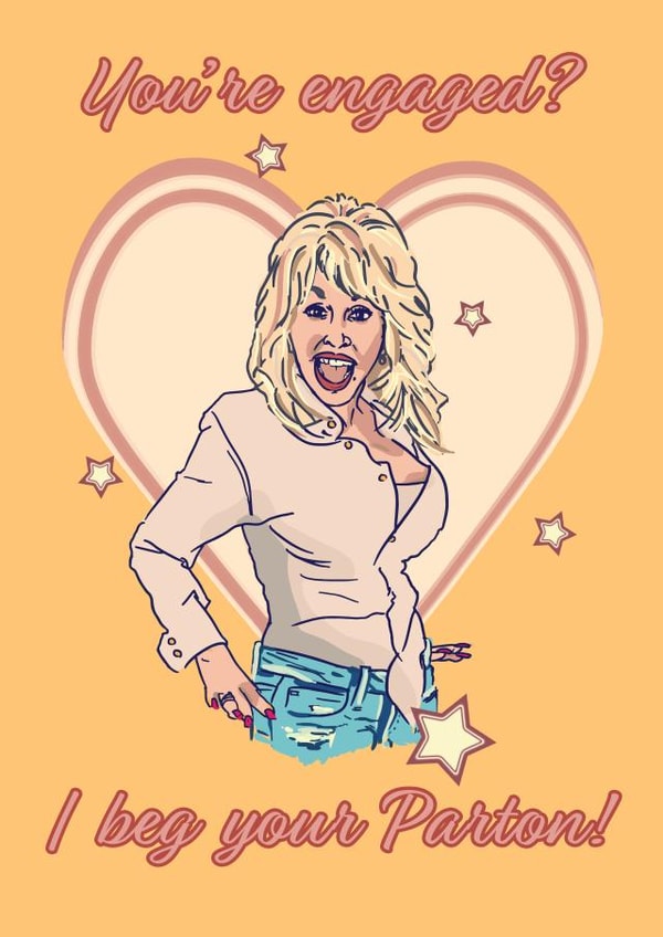 dolly parton engaged Card 29647 created by Yasmin Morris