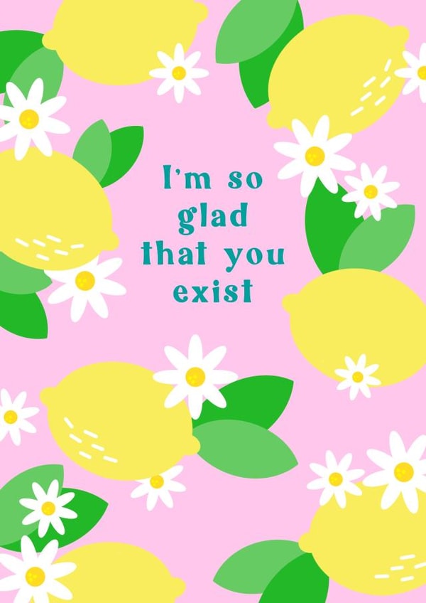 I'm so glad that you exist Lemon print card created by Jessica Rachel Sharp