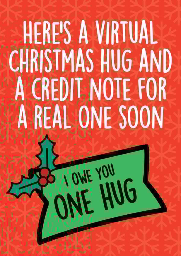 IOU One Hug Christmas Card created by Thirty Mussels