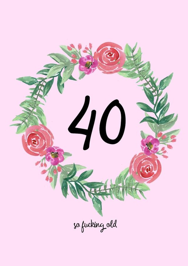 forty so Birthday Card 15987 created by Pippin Prints