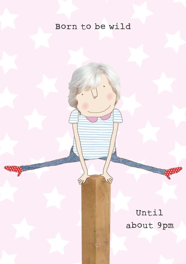 WILD born Just because Card 17022 created by Rosie Made A Thing