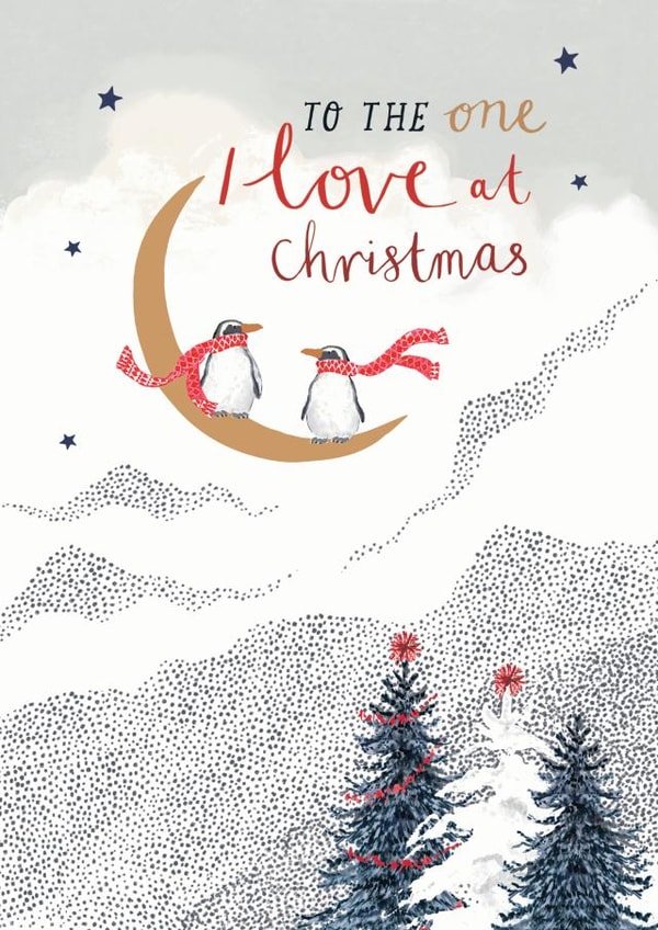 To The One I Love At Christmas - Traditional - Cute - Festive - Penguin - Christmas Card created by Louise Tiler