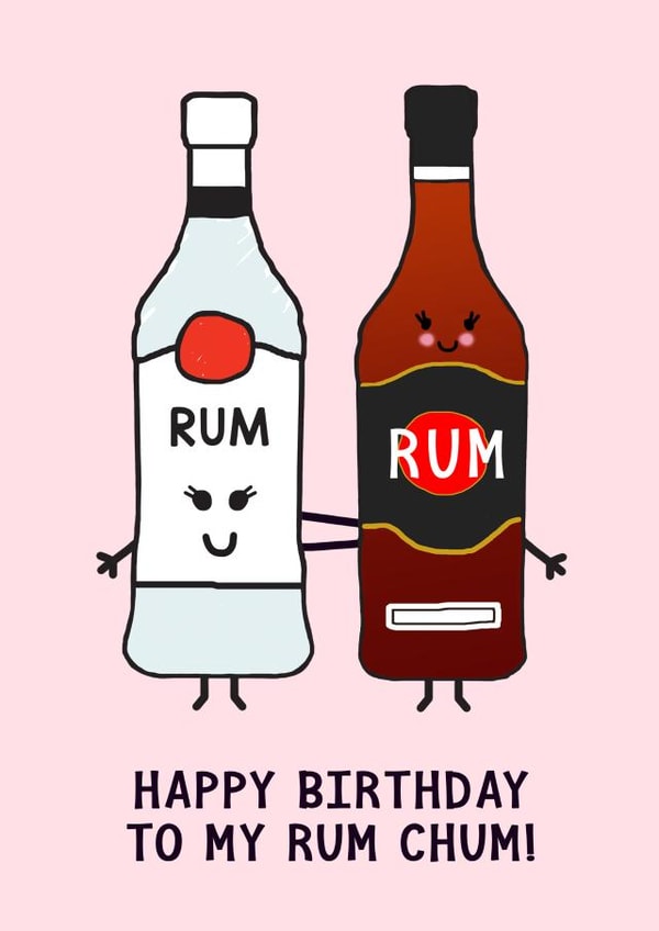 rum chum Birthday Card 8949 created by Of Life & Lemons Ltd.