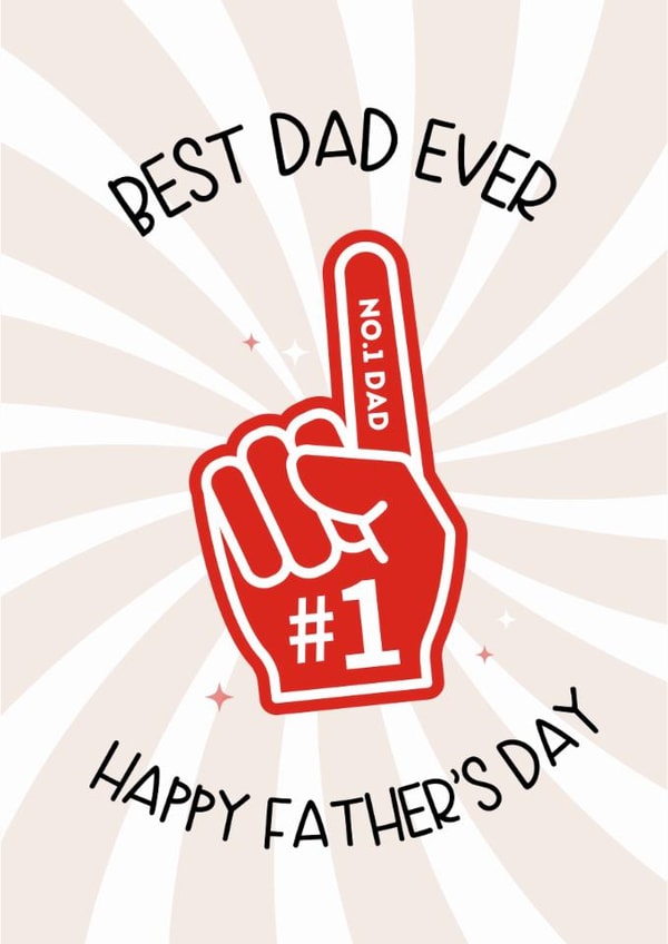 Best dad ever, happy Father’s Day  created by Lucy Rose Party