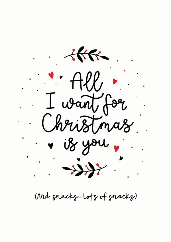 Cute - Mariah Carey - All I Want For Christmas Is You - Snacks - Funny - Christmas Card created by Inky in the Wild