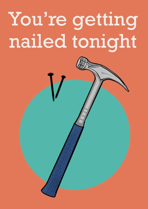 nailed pun Anniversary Card 18930 created by Doublea