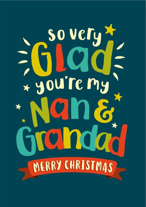 So Very Glad Youre My Nan and Grandad - Nan - Grandad - Grandparents - Cute - Love - Merry Christmas Card created by The Typecast Gallery