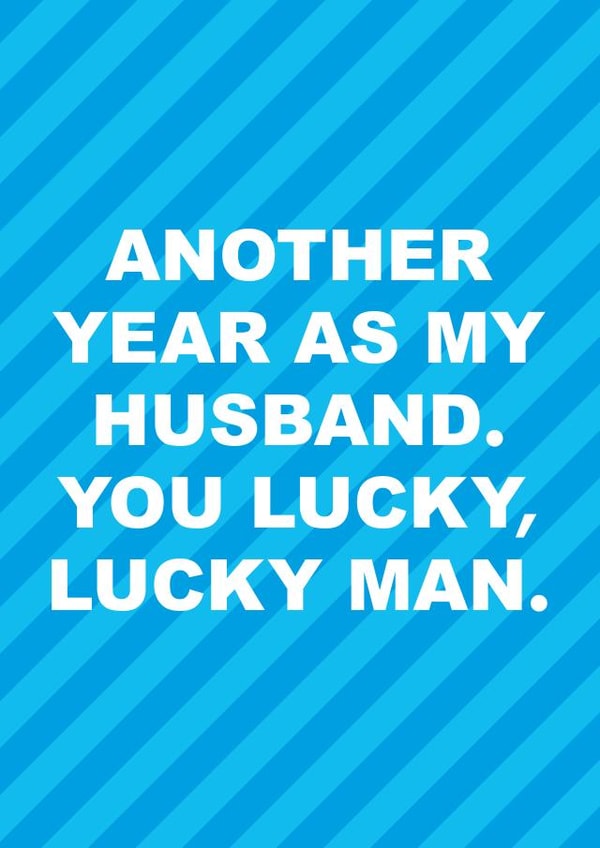 male Husband Anniversary Card 20542 created by Superlush Cards