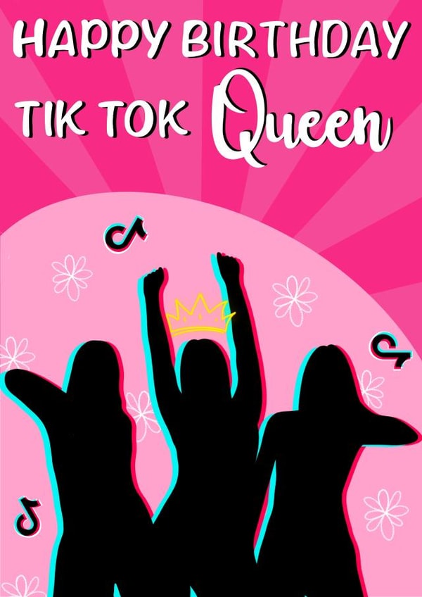 Tik tok Savage Birthday Card 19574 created by Pawwmarkss