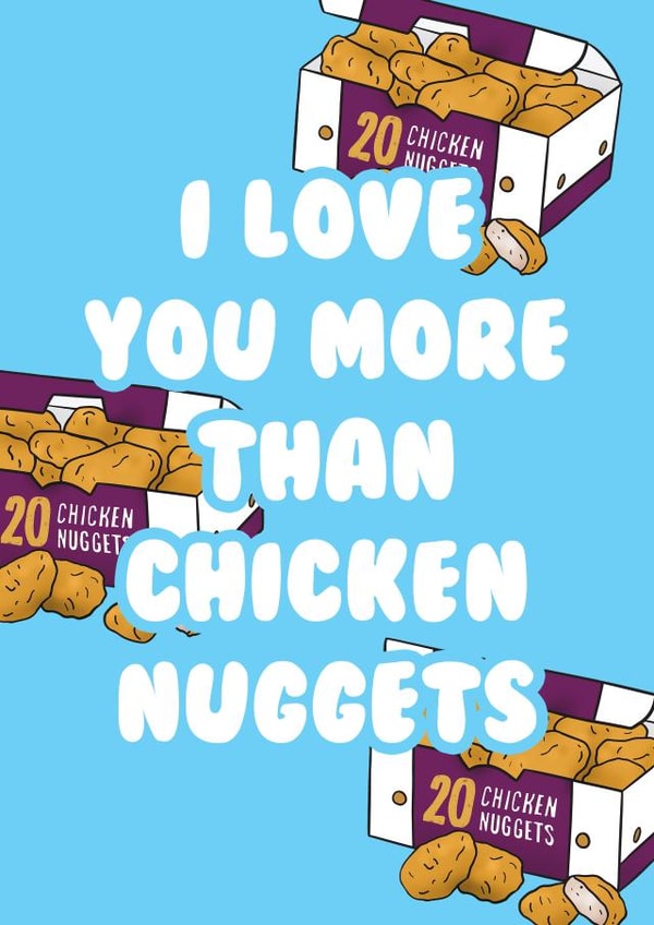 I love you more than chicken nuggets card created by Hey Huns It's Nicole