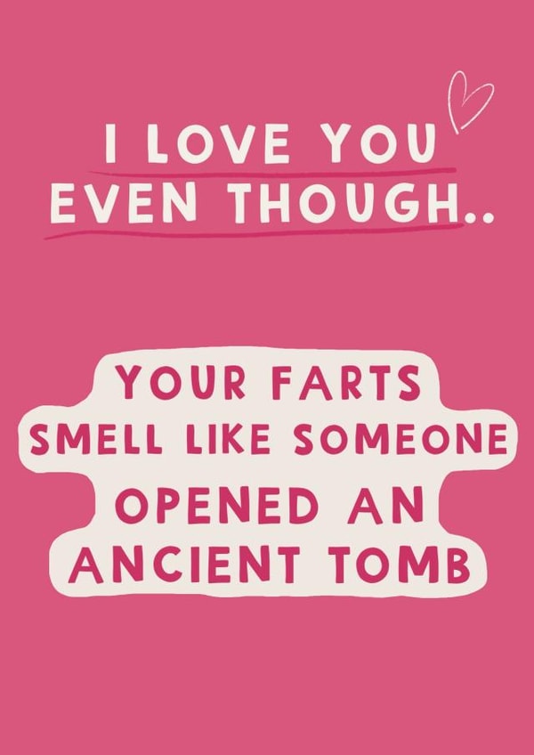 Funny Ancient Tomb Farts Anniversary Card/Valentines Day Card - Farts - created by Giddy Kipper