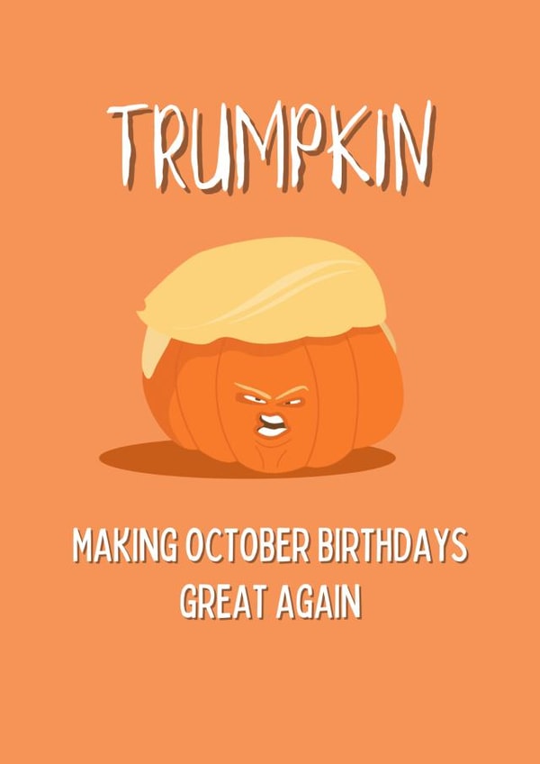 trump trumpkin Birthday Card 12390 created by Original Fox Cards