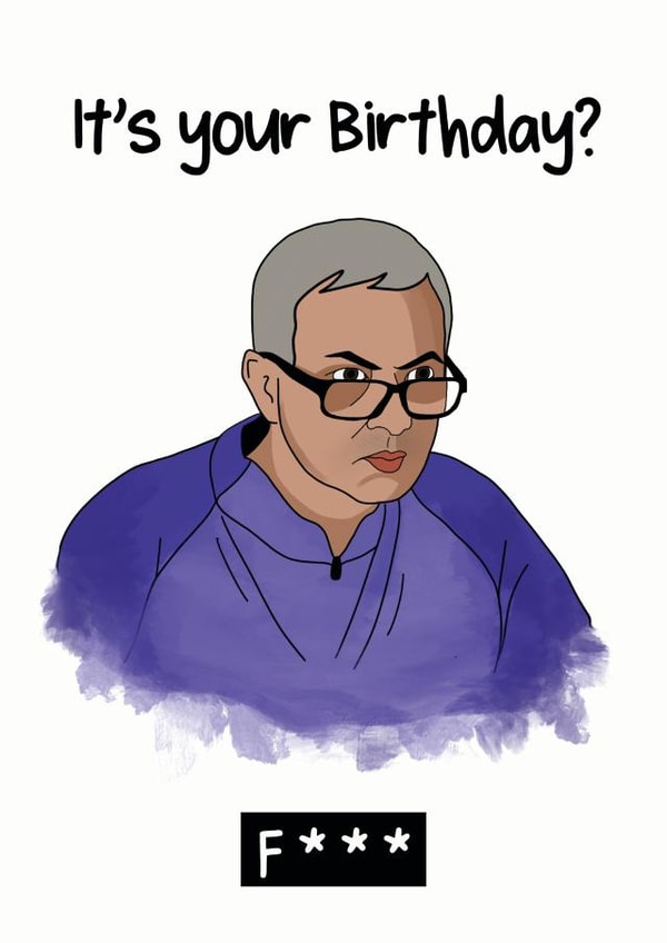 jose mourinho mourinho Birthday Card 16923 created by amysian