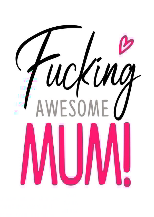 mum typography Birthday Card 41268 created by TeHe Gifts