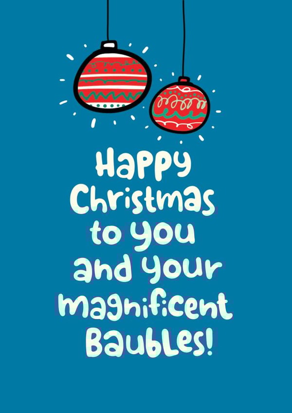 Funny Baubles Christmas Card for Husband, Boyfriend or Partner created by Pink wink