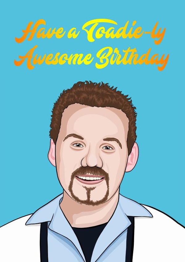 Toadfish  Toadie  Birthday Card 20596 created by Glam Brock 