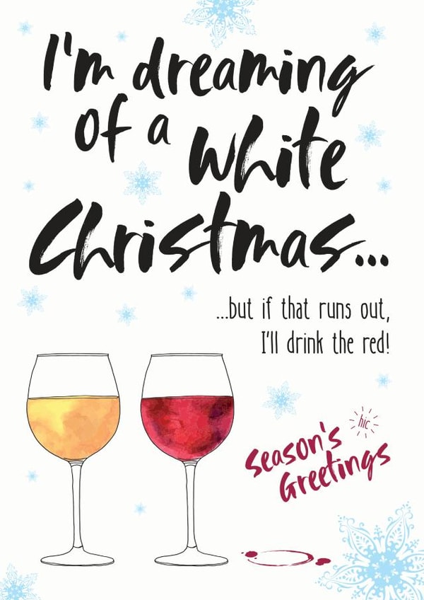 I'm dreaming of a white wine Christmas! created by Di Mukerji