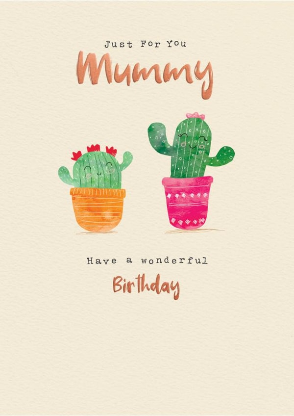 Cute Birthday Card - For Mummy - Cactus created by cory reid