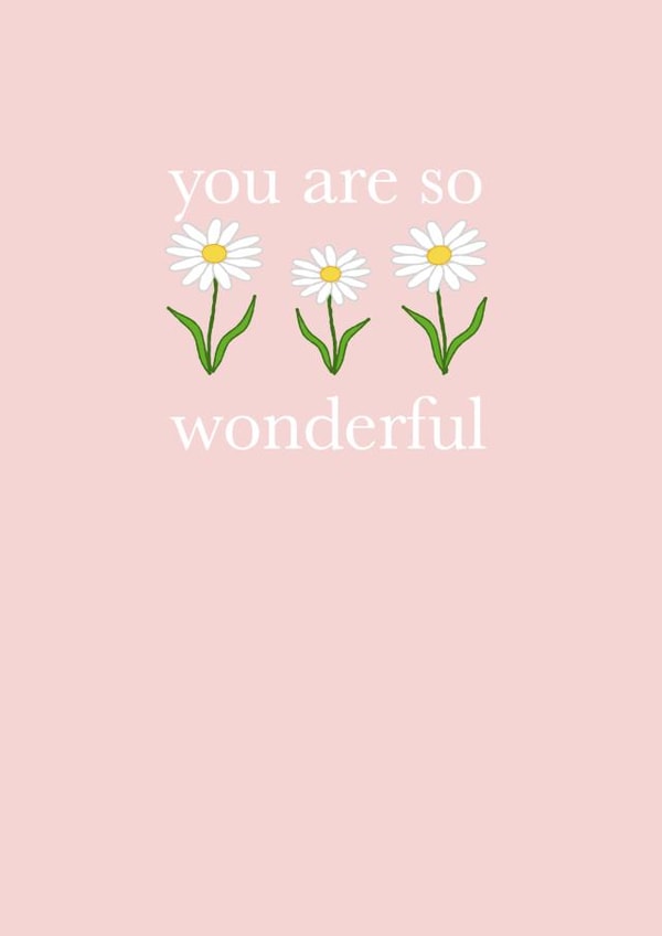 you are wonderful  wonderful Card 44959 created by C+C Cards