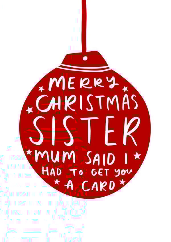 Funny Christmas Card for Sister 1000 created by Studio Yelle