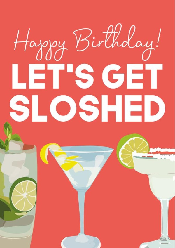 cocktails sloshed Birthday Card 15830 created by WillyBee