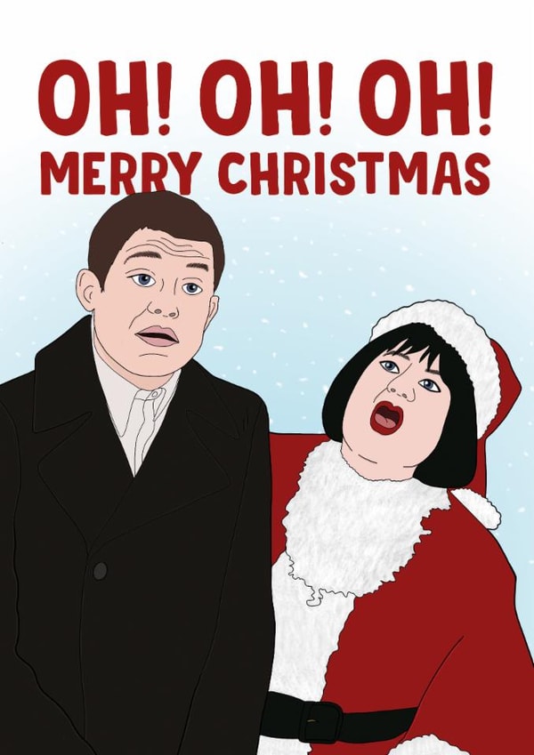 Gavin & Stacey Christmas Card - Oh! Oh! Oh! created by Bonne Nouvelle