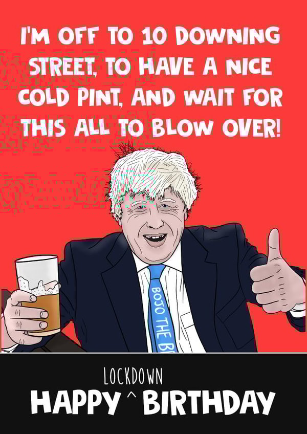 Boris Johnson Lockdown Birthday Card created by @donosdoodles