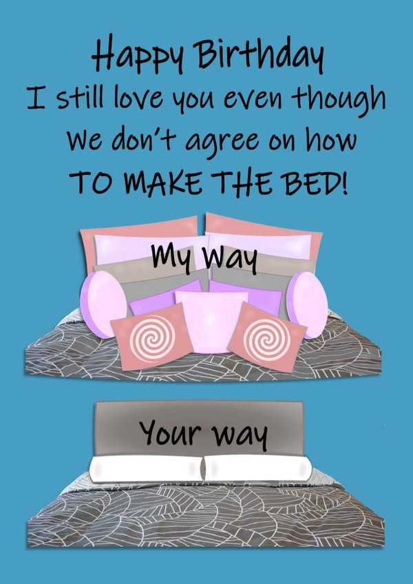 Funny Birthday Card - For Significant Other - Make The Bed created by Stephanie Scala