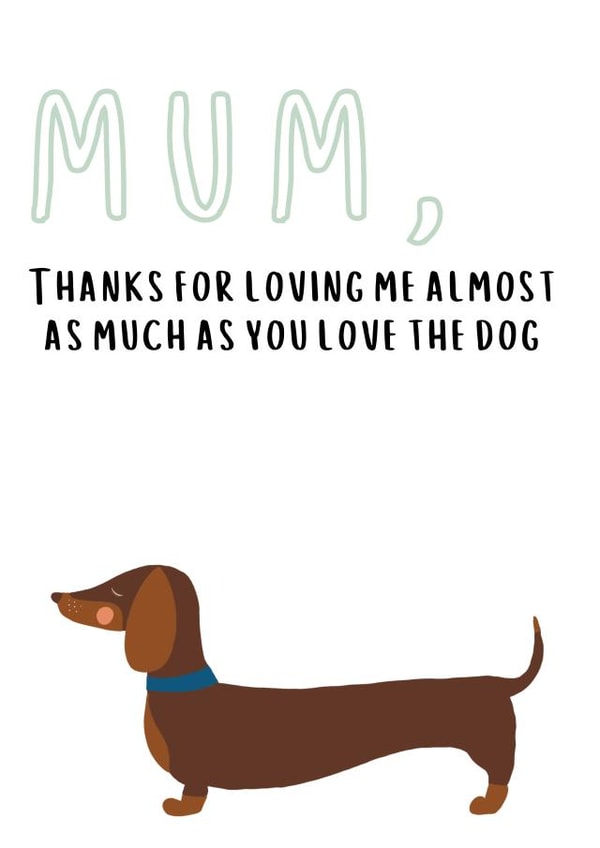 mum cute Birthday Card 18346 created by #1 Silly Sausage 