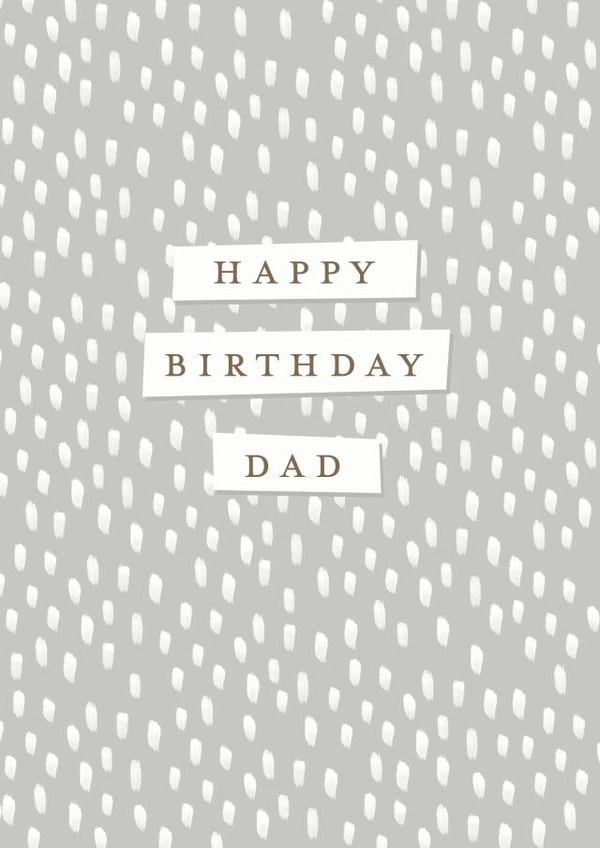 Brushstrokes Dad birthday card created by Gooseberry Moon