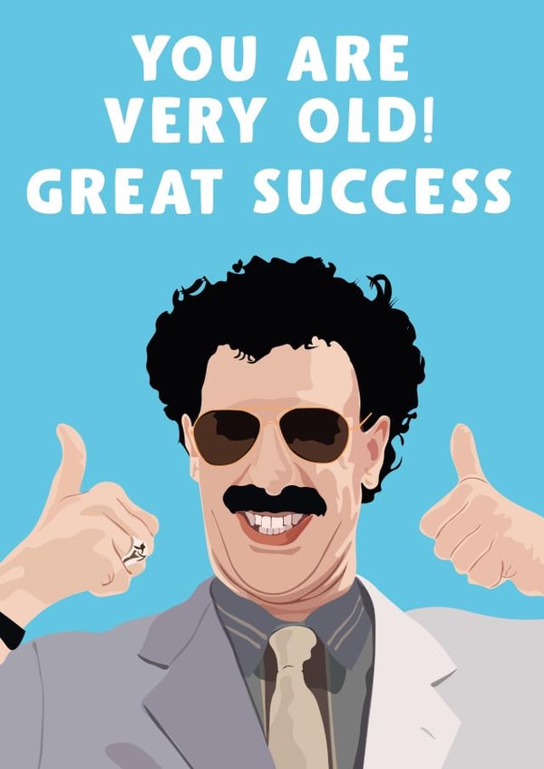 borat borat 2 Birthday Card 16653 created by David Rudd