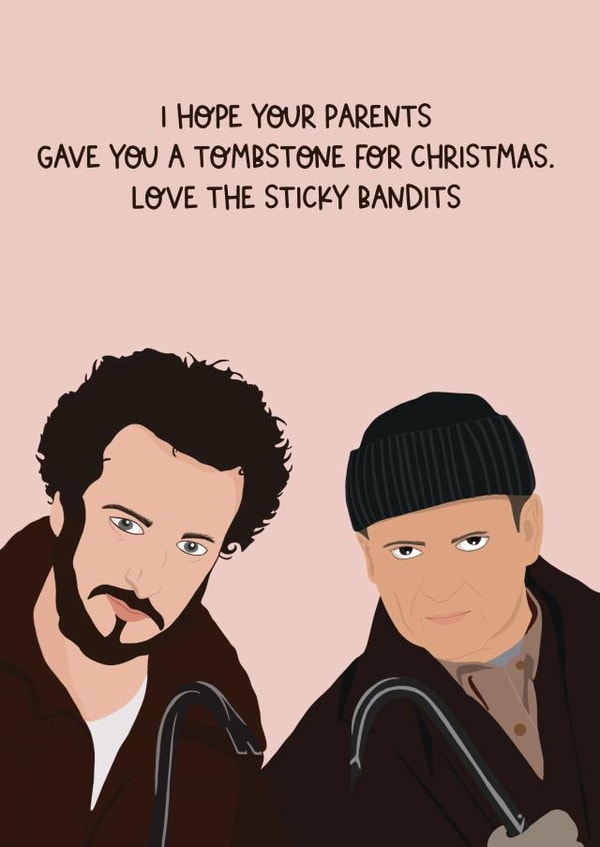 Stickey Bandits / Home Alone Christmas Card  created by Jamie Lindsay