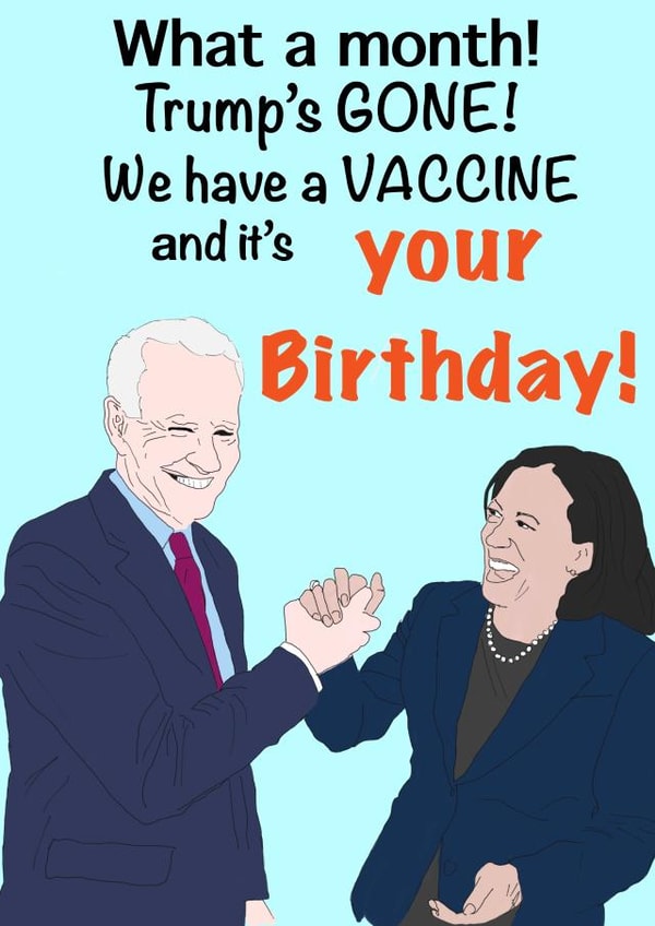funny biden Birthday Card 44856 created by Frankie & Eric