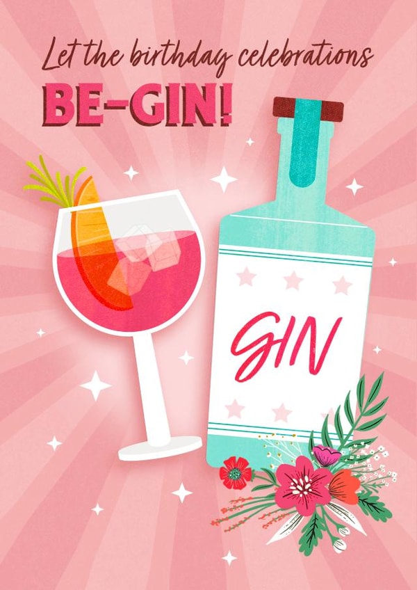 begin gin Birthday Card 19715 created by Dalia Clark Design