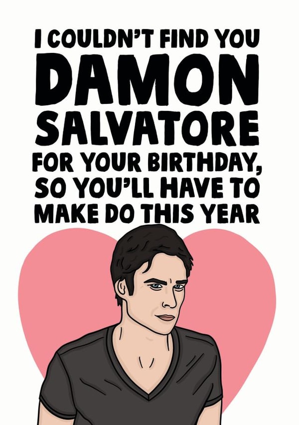 damon salvatore damon  Birthday Card 13302 created by Studio Doodles