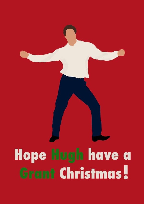 Love Actually Hugh Grant Christmas Card 17513 created by George Draws Design