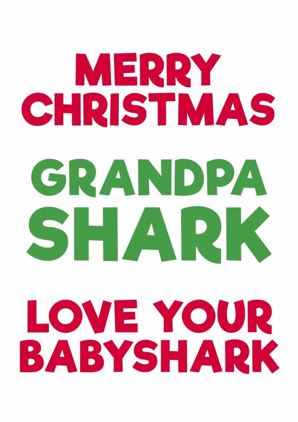 baby shark grandfather Christmas Card 42989 created by PaperPiranha