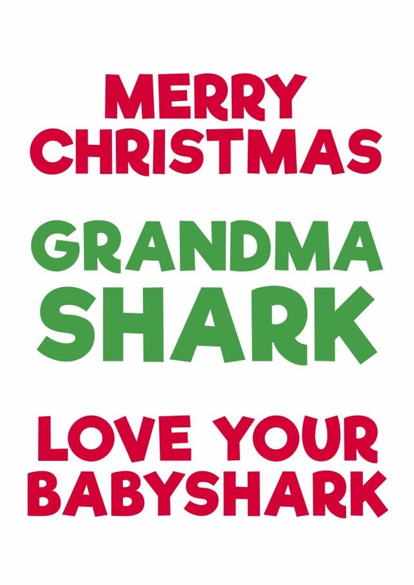baby shark grandma Christmas Card 42990 created by PaperPiranha