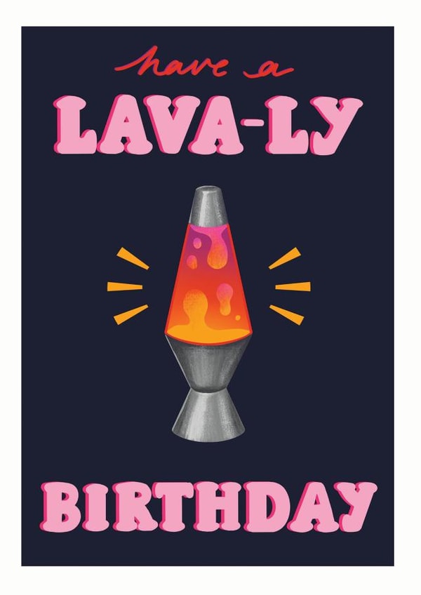 Have A Lava-ly Birthday Groovy Lava Lamp Card created by emiliedrawsthings