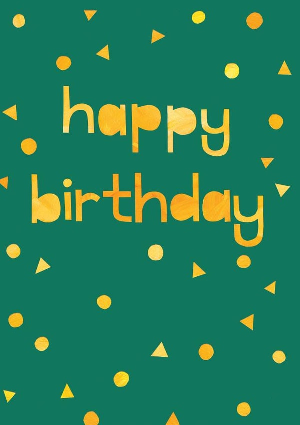 Classic Birthday Card - Shapes - Green created by Eden Fay