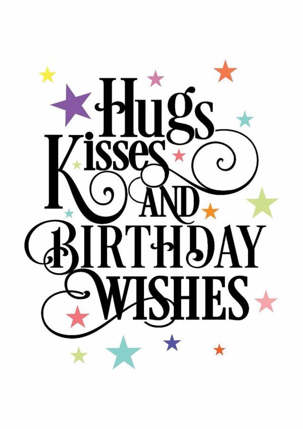 Colourful Hugs and Kisses Birthday Card created by Needful Things