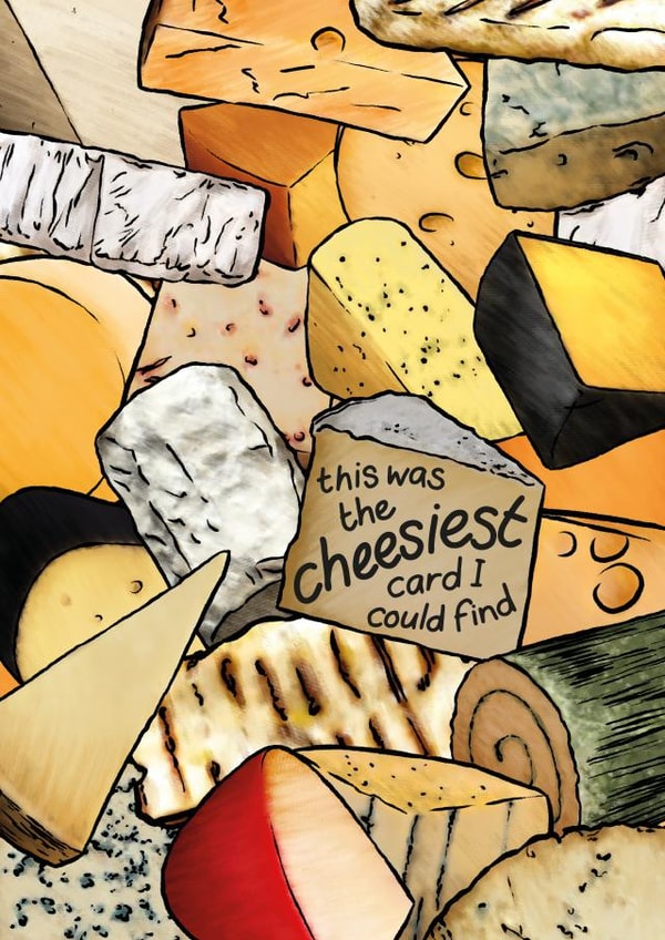 Birthday or multiple occasion card for lovers of cheese and cheesy puns! created by Chummy Cheese