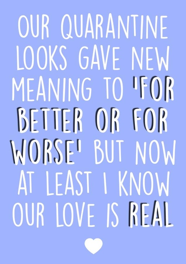 quarantine looks Valentines Day Card 40233 created by metoyou