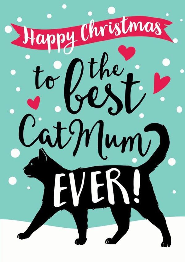 cat mum best Christmas Card 32308 created by Jon Hall Design