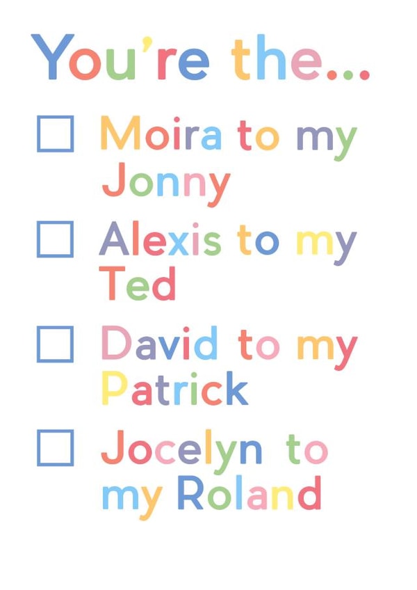 Cute Schitt's Creek Check-Box Anniversary Card - You're The Moira To My Jonny created by JosieOnTheRun