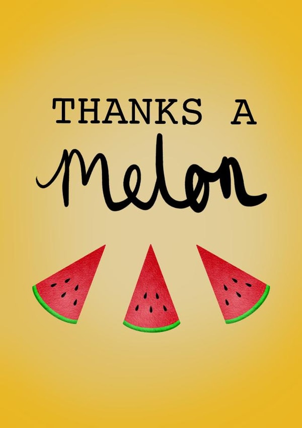 Melon Watermelon Thank You Card 36391 created by The Ink Splat