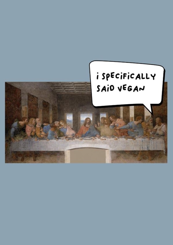 vegan the last supper Faith Card 46007 created by Harry Hancock