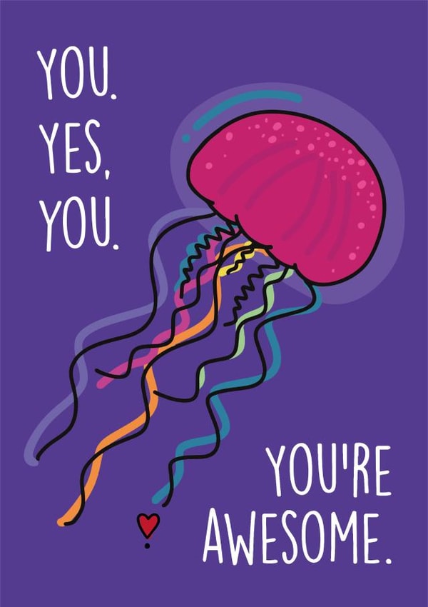 jellyfish awesome Love & Friendship Card 46483 created by Janina Vigurs